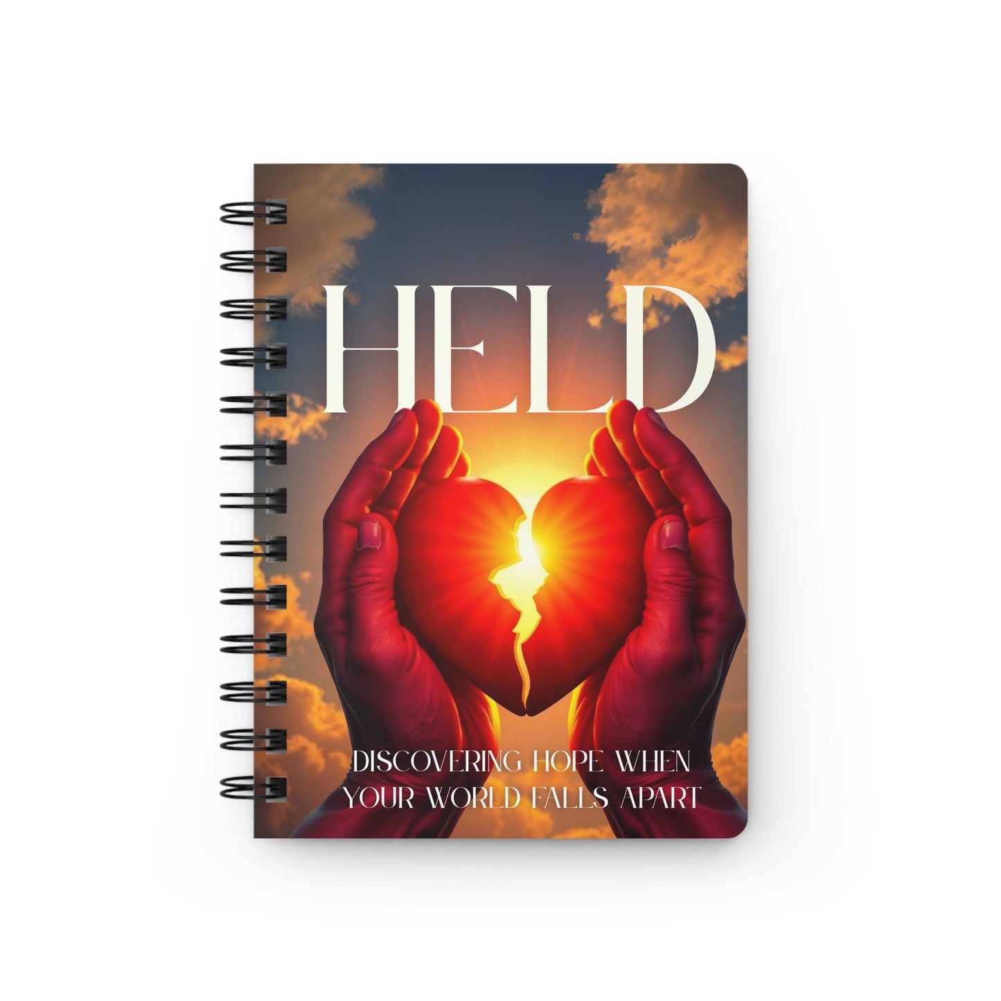 Held Spiral Journal — 'Held: Discovering Hope When Your World Falls Apart' Inspirational Notebook